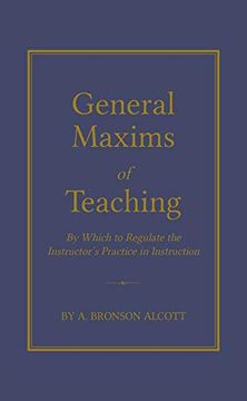 portada General Maxims of Teaching (Books of American Wisdom) 