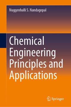 portada Chemical Engineering Principles and Applications (en Inglés)