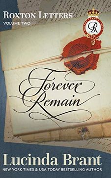 portada Forever Remain: Roxton Letters Volume Two: A Companion to the Roxton Family Saga Books 4-6 (en Inglés)