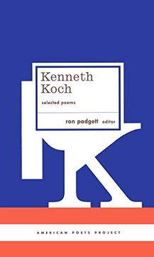 portada Kenneth Koch: Selected Poems (American Poets Project) (en Inglés)