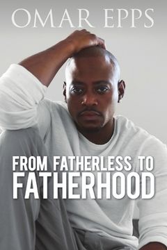 portada From Fatherless to Fatherhood (en Inglés)