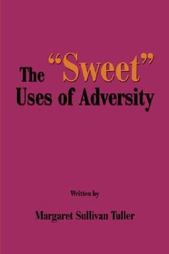 portada the "sweet" uses of adversity (en Inglés)