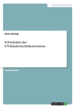 portada Schwächen der UN-Kinderrechtskonvention (in German)