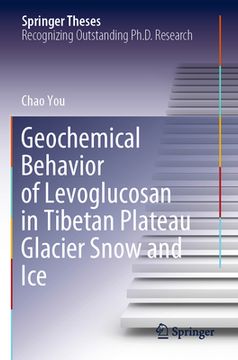 portada Geochemical Behavior of Levoglucosan in Tibetan Plateau Glacier Snow and Ice (in English)