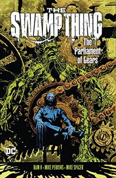 portada The Swamp Thing Volume 3: The Parliament of Gears 