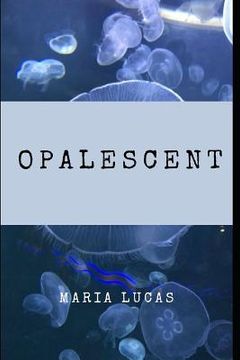 portada Opalescent (in English)