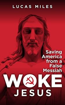 portada Woke Jesus: Saving America From a False Messiah (in English)