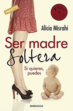 portada Ser madre soltera (in Spanish)