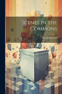 portada Scenes in the Commons (in English)