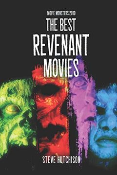 portada The Best Revenant Movies (Movie Monsters 2019) (in English)