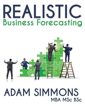 portada Realistic Business Forecasting (en Inglés)