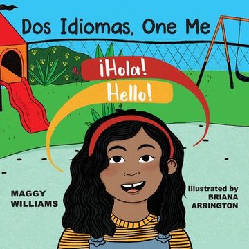 portada Dos Idiomas, one me: A Bilingual Reader (in English)