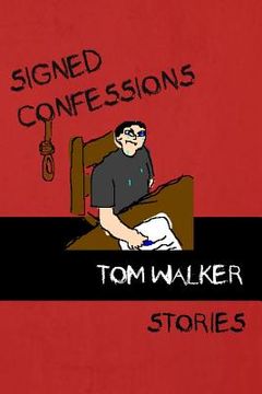 portada Signed Confessions: Stories (en Inglés)