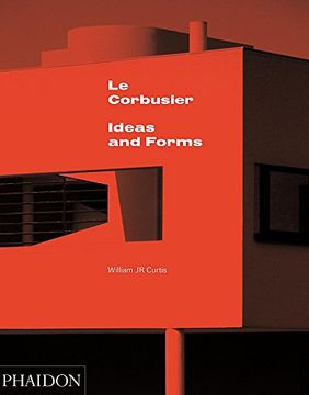 portada Le Corbusier Ideas and Forms (en Inglés)