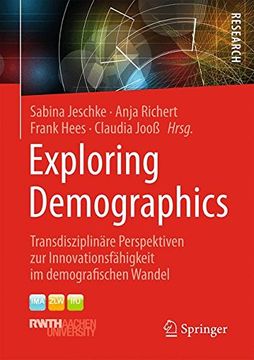 portada Exploring Demographics: Transdisziplinäre Perspektiven zur Innovationsfähigkeit im demografischen Wandel