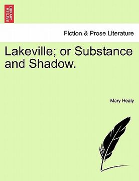 portada lakeville; or substance and shadow. (en Inglés)