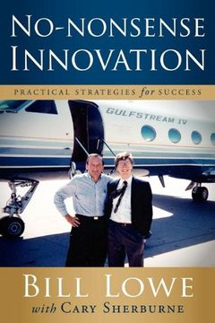 portada No-Nonsense Innovation: Practical Strategies for Success (en Inglés)