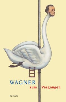portada Wagner zum Vergnügen (in German)