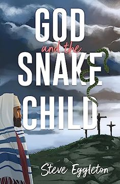 portada God and the Snake-Child (in English)