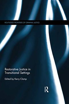 portada Restorative Justice in Transitional Settings (Routledge Frontiers of Criminal Justice) (en Inglés)
