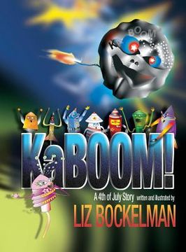 portada KaBOOM!: A 4th of July Story (in English)