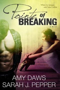 portada Pointe of Breaking (en Inglés)