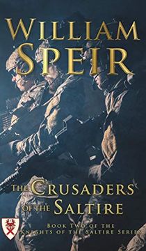 portada The Crusaders of the Saltire (The Knights of the Saltire Series) (en Inglés)