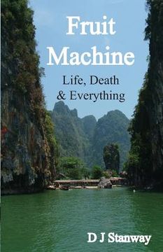 portada Fruit Machine: Life, Death & Everything