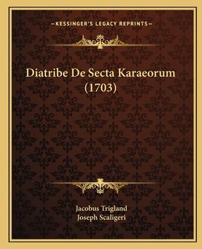portada Diatribe De Secta Karaeorum (1703) (en Latin)