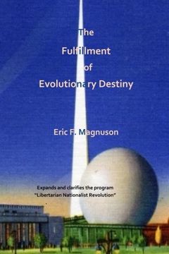 portada The Fulfillment of Evolutionary Destiny