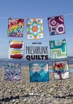 portada Preshrunk Quilts: 20 mini quilts inspired by Carolina Patchworks favorites (in English)