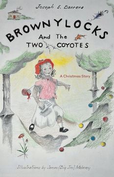 portada Brownylocks and the Two Coyotes (A Christmas Story): The GPS Device