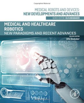 portada Medical and Healthcare Robotics: New Paradigms and Recent Advances (Medical Robots and Devices: New Developments and Advances) (in English)