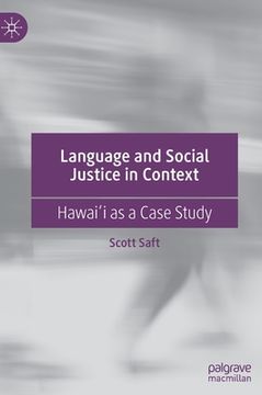 portada Language and Social Justice in Context: Hawaiʻi as a Case Study (en Inglés)