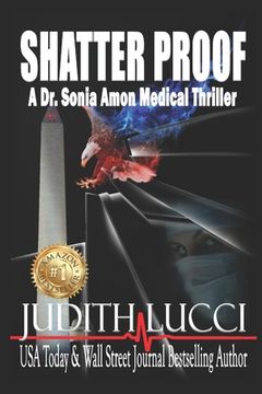 portada Shatter Proof: A Sonia Amon, MD Medical Thriller (en Inglés)