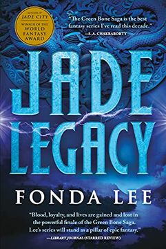 portada Jade Legacy: 3 (The Green Bone Saga, 3) (en Inglés)