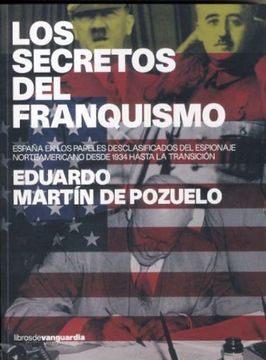 portada Los Secretos Del Franquismo (in Spanish)