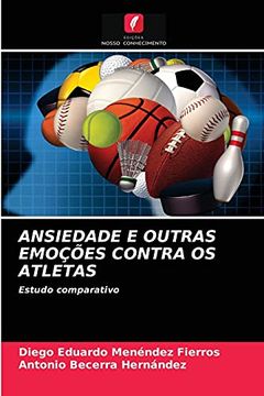 portada Ansiedade e Outras Emoções Contra os Atletas: Estudo Comparativo (in Portuguese)