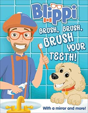 portada Blippi: Brush, Brush, Brush Your Teeth! (Multi-Novelty) (in English)