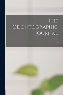 portada The Odontographic Journal; 6 (in English)