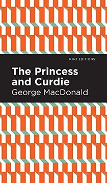 portada Princess and Curdie: A Pastrol Novel (en Inglés)
