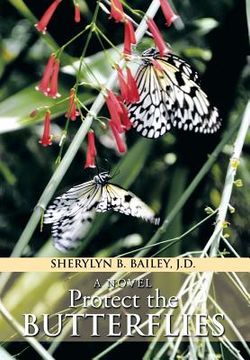 portada Protect the Butterflies (en Inglés)