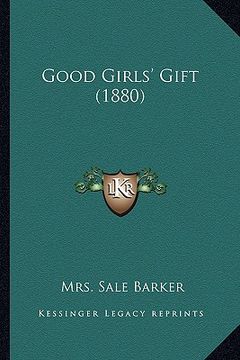 portada good girls' gift (1880) (en Inglés)