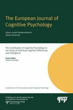 portada the contribution of cognitive psychology to the study of individual cognitive differences and intelligence: a special issue of the european journal of (en Inglés)