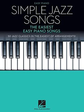 portada Simple Jazz Songs: The Easiest Easy Piano Songs (Simple Songs) (en Inglés)