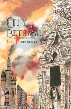 portada City of Betrayal: An Isandor Novel (2) (City of Spires) 