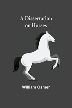 portada A Dissertation on Horses (en Inglés)