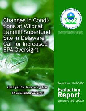 portada Changes in Conditions at Wildcat Landfill Superfund Site in Delaware Care for Increased EPA Oversight (en Inglés)