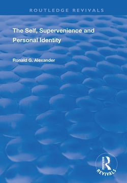 portada The Self, Supervenience and Personal Identity (in English)