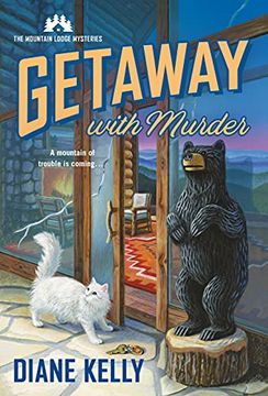 portada Getaway With Murder: The Mountain Lodge Mysteries (Mountain Lodge Mysteries, 1) (en Inglés)